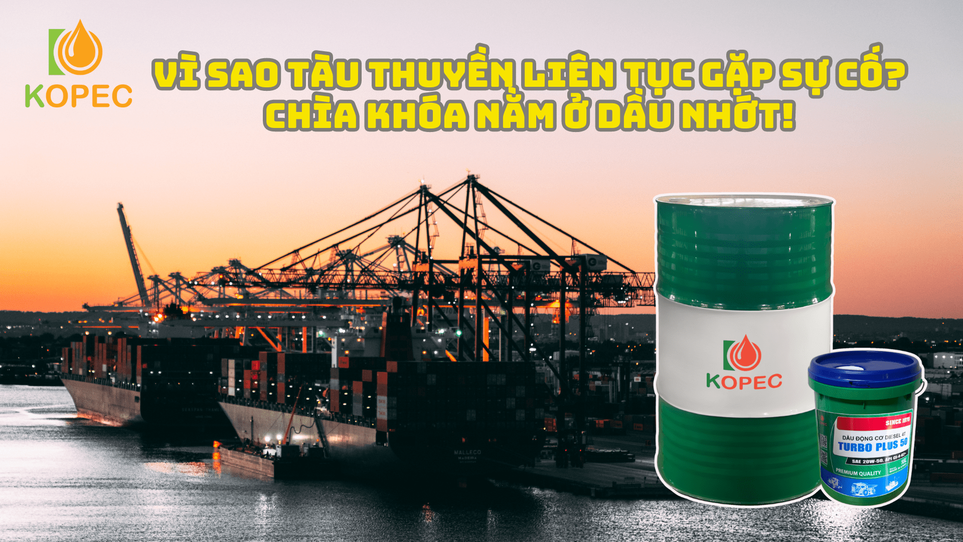 Read more about the article VÌ SAO TÀU THUYỀN LIÊN TỤC GẶP SỰ CỐ? CHÌA KHÓA NẰM Ở DẦU NHỚT!