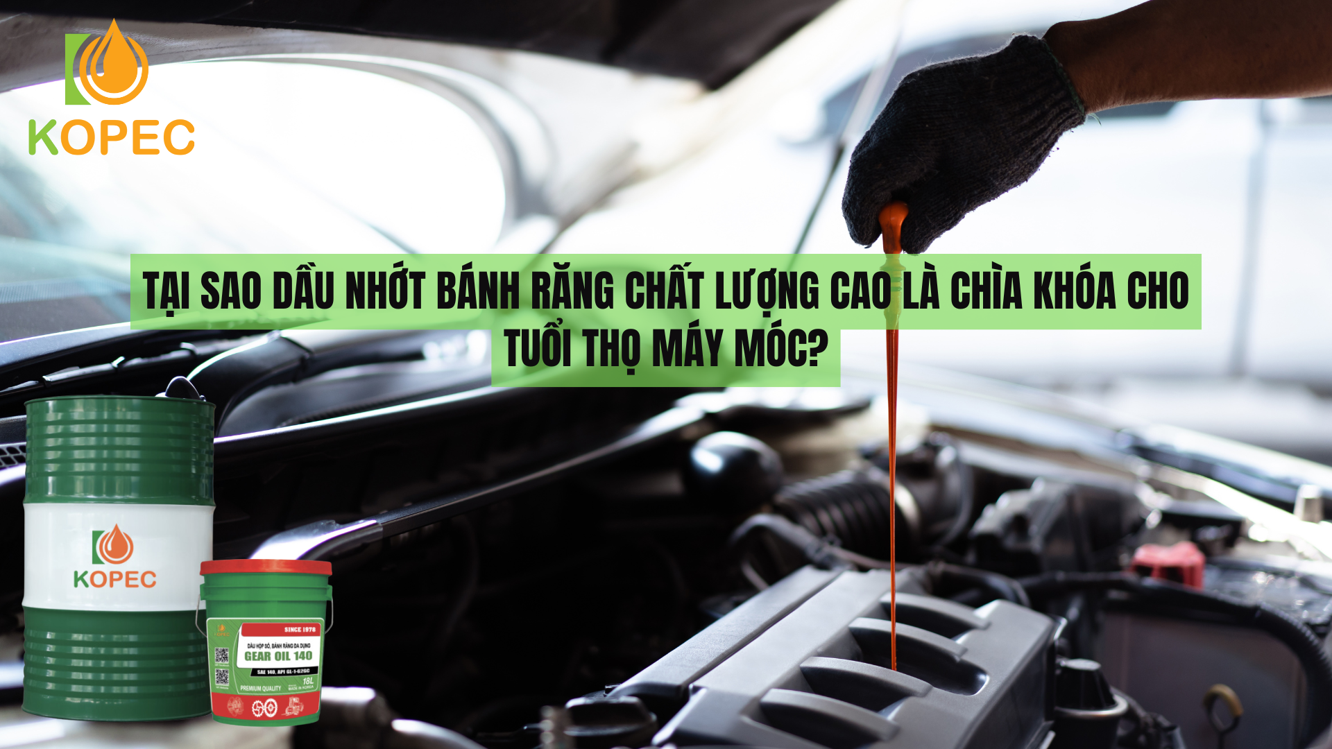 Read more about the article Tại Sao Dầu Nhớt Bánh Răng Chất Lượng Cao Là Chìa Khóa Cho Tuổi Thọ Máy Móc?